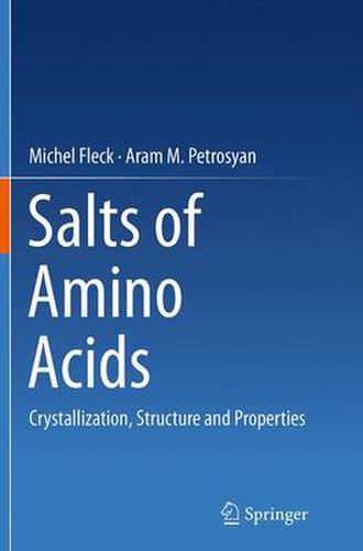 Cover image for Salts of Amino Acids: Crystallization, Structure and Properties