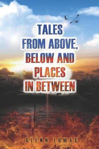 Cover image for Tales from above, below and places in between