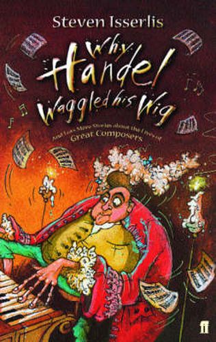 Cover image for Why Handel Waggled His Wig