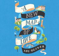 Cover image for A New Map Of Love