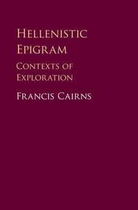 Cover image for Hellenistic Epigram: Contexts of Exploration