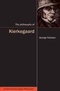 Cover image for The Philosophy of Kierkegaard