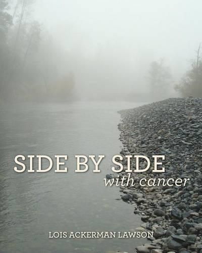 Cover image for Side by Side with Cancer