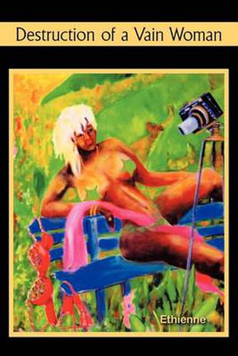 Cover image for Destruction of a Vain Woman