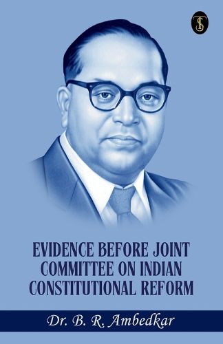 Cover image for Evidence Before Joint Committee On Indian Constitutional Reform