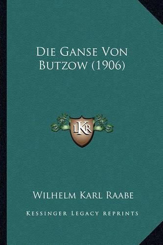 Die Ganse Von Butzow (1906)