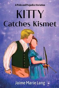 Cover image for Kitty Catches Kismet