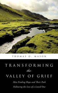 Cover image for Transforming the Valley of Grief