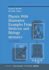 Cover image for Physics With Illustrative Examples From Medicine and Biology: Mechanics