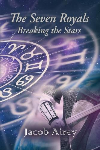 Cover image for The Seven Royals: Breaking The Stars
