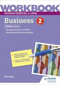 Cover image for Pearson Edexcel A-Level Business Workbook 2