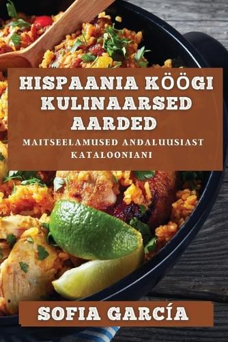Cover image for Hispaania Koeoegi Kulinaarsed Aarded
