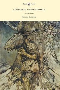 Cover image for A Midsummer-Night's Dream - Llustrated by Arthur Rackham