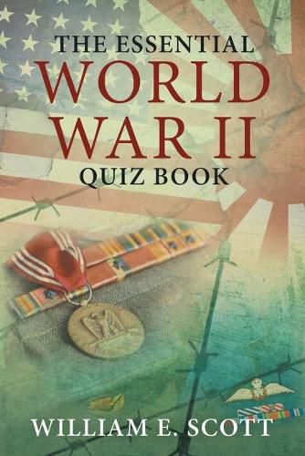 The Essential World War Ii Quiz Book