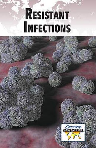 Resistant Infections