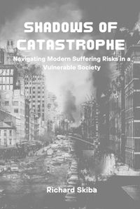 Cover image for Shadows of Catastrophe