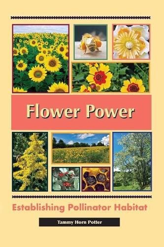 Cover image for Flower Power: Establishing Pollinator Habitat