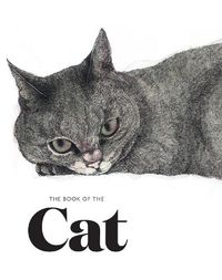 Cover image for The Book of the Cat: Cats in Art