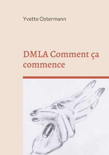 Cover image for DMLA Comment ca commence
