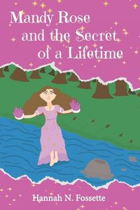 Cover image for Mandy Rose And The Secret Of A Lifetime