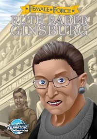 Cover image for Female Force: Ruth Bader Ginsburg