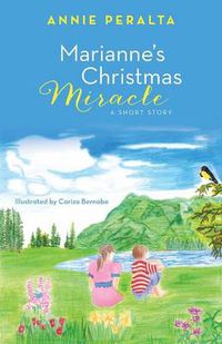 Cover image for Marianne's Christmas Miracle: A Short Story