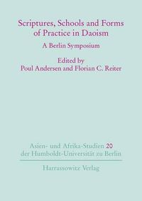 Cover image for Scriptures, Schools and Forms of Practice in Daoism: A Berlin Symposium