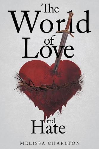 Cover image for The World of Love and Hate