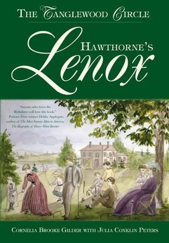 Cover image for Hawthorne's Lenox: The Tanglewood Circle