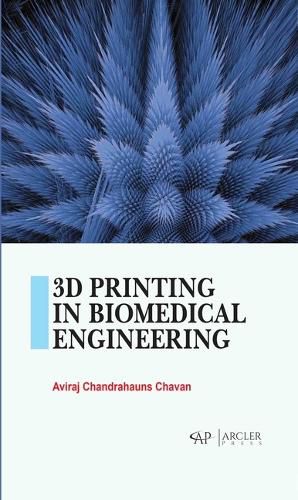 Cover image for 3D Printing in Biomedical Engineering
