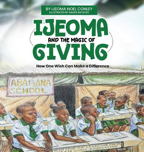 Cover image for Ijeoma and the Magic of Giving