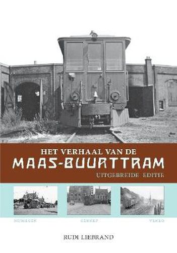 Cover image for Het verhaal van de Maas-Buurttram