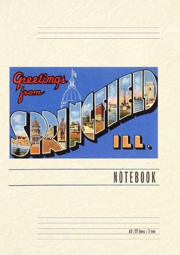 Cover image for Vintage Lined Notebook Greetings from Springfield, Illinois