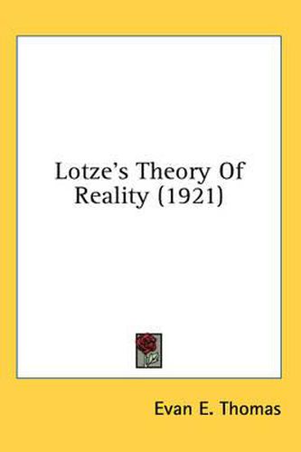 Cover image for Lotze's Theory of Reality (1921)