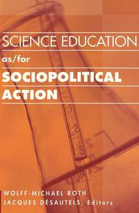 Cover image for Science Education as/for Sociopolitical Action