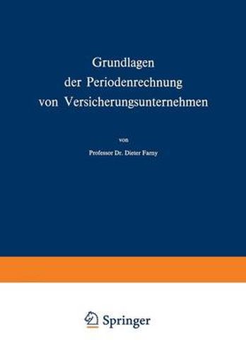 Cover image for Grundlagen Der Periodenrechnung Von Versicherungsunternehmen