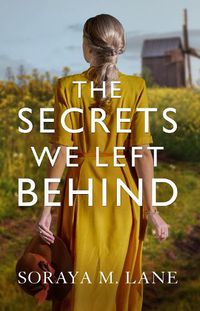 Cover image for The Secrets We Left Behind