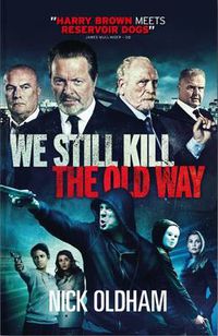 Cover image for We Still Kill the Old Way