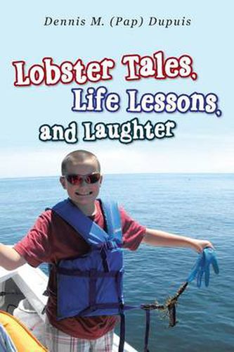 Cover image for Lobster Tales, Life Lessons, and Laughter