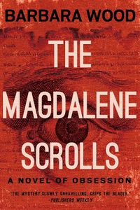 Cover image for The Magdalene Scrolls