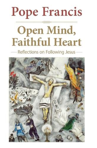 Cover image for Open Mind Faithful Heart: Reflections on Following Jesus