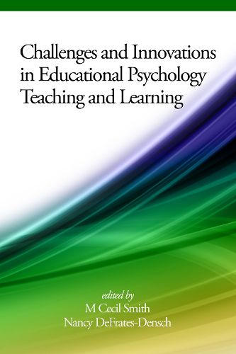 Cover image for Challenges and Innovations in Educational Psychology Teaching and Learning