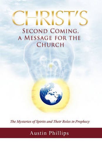 Cover image for Christ Second Coming, a Message for the Church