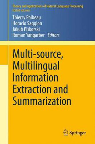 Cover image for Multi-source, Multilingual Information Extraction and Summarization