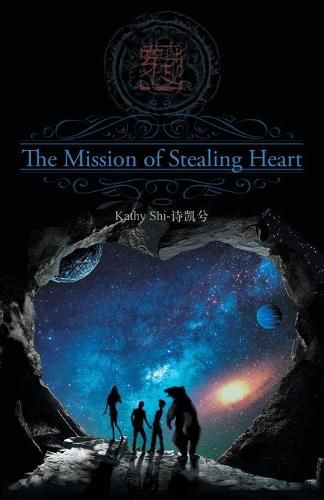 Cover image for The Mission of Stealing Heart