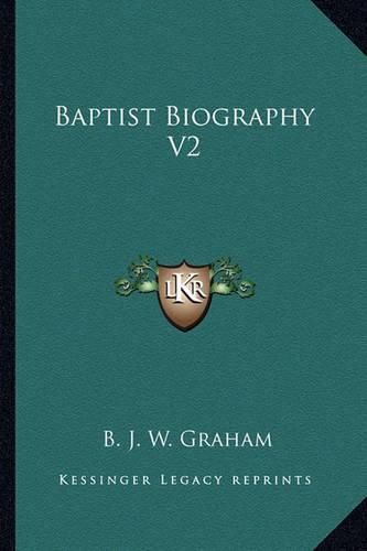 Cover image for Baptist Biography V2