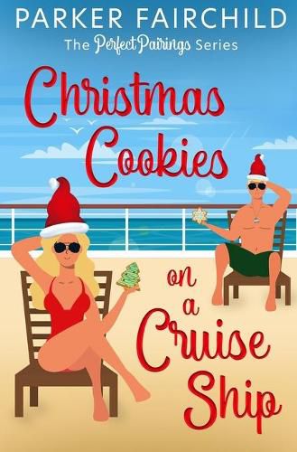 Cover image for Christmas Cookies on a Cruise Ship