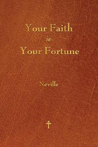 Cover image for Your Faith Is Your Fortune