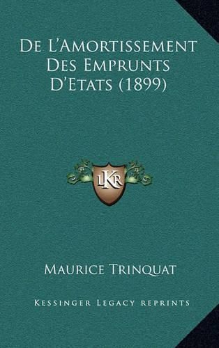 Cover image for de L'Amortissement Des Emprunts D'Etats (1899)