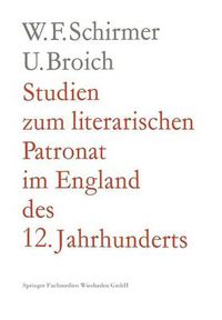 Cover image for Studien Zum Literarischen Patronat Im England Des 12. Jahrhunderts